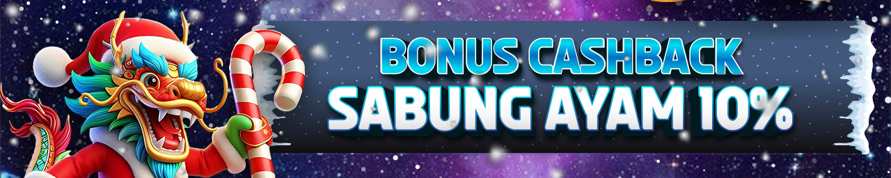 BONUS CASHBACK SABUNG AYAM